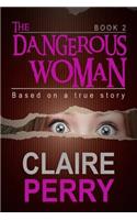 Dangerous Woman Book 2
