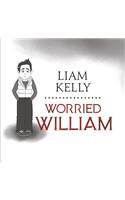 Worried William