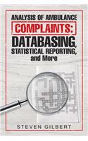 Analysis of Ambulance Complaints