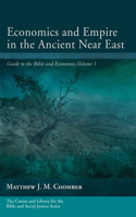 Economics and Empire in the Ancient Near East