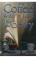 Coffee with a Hint of Poetry