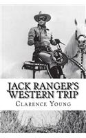 Jack Ranger's Western Trip