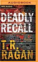 Deadly Recall: (Jessie Cole)