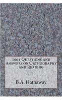 1001 Questions and Answers on Orthography and Reading