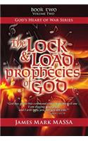 Lock & Load Prophecies of God Volume Two