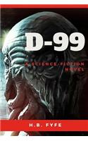 D-99: a science-fiction novel