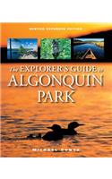 The Explorer's Guide to Algonquin Park