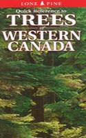 Quick Reference to Trees of Western Canada
