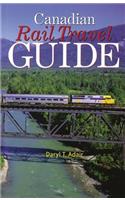 Canadian Rail Travel Guide