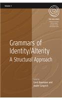 Grammars of Identity / Alterity