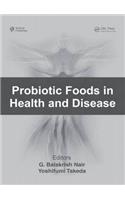 Probiotic Foods in Health and Disease