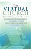 Virtual Church-and how to avoid it