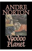 Voodoo Planet by Andre Norton, Science Fiction, Adventure