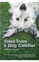 Tales from a Dog Catcher