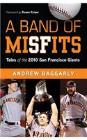 A Band of Misfits
