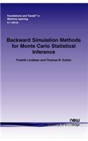 Backward Simulation Methods for Monte Carlo Statistical Inference