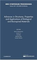 Advances in Structures, Properties and Applications of Biological and Bioinspired Materials: Volume 1621