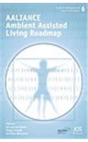 AALIANCE Ambient Assisted Living Roadmap