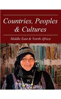 Countries, Peoples and Cultures: Middle East & North Africa