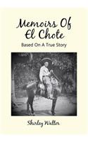 Memoirs Of El Chote: (English)