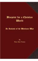 Blueprint for a Christian World