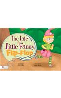 The Tale of Little Fanny Flip-Flop