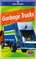 Garbage Trucks: (Mega Machines)