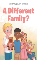 Different Family?