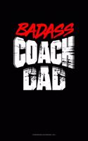 Badass Coach Dad: Storyboard Notebook 1.85:1