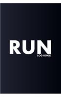 2020 Run Log Book Training Log & Workout Journal / Jogging Log
