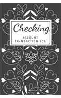 Checking Account Transaction Log: Log, Track and Record Expenses and Income, Financial Accounting Ledger for Small Business, 6 Column Payment Record, White Heart Floral Cover