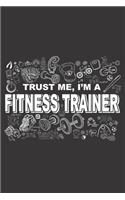 Trust Me, I'm a Fitness Trainer