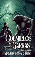 Colmillos y Garras