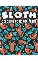 Sloth Coloring Book for Teens: Coloring & Activity Book for Teens, 40 Adorable Sloth Designs for Beginner