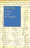 Defining Documents in American History: Secrets, Leaks & Scandals