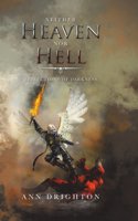 Neither Heaven nor Hell
