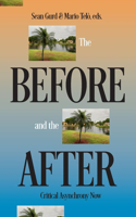 The Before and the After