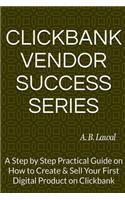 Clickbank Vendor Success Series