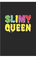 Slimy queen