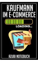 Kaufmann im E-Commerce Loading... Azubi Notizbuch