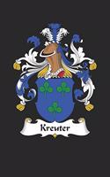 Kreuter: Kreuter Coat of Arms and Family Crest Notebook Journal (6 x 9 - 100 pages)