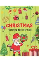 Christmas Coloring Book for Kids: Hottest kids christmas gifts ... The Ultimate Christmas Coloring Book for Kids, Fun Children's Christmas Gift or Present for Toddlers & Kids - 50 Be