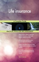 Life insurance: A Complete Guide