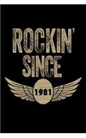 Rockin' Since 1981: Funny Eagle Wings Birthday Gift Notebook for Men