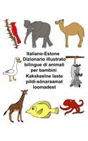 Italiano-Estone Dizionario illustrato bilingue di animali per bambini Kakskeelne laste pildi-sõnaraamat loomadest