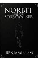 Norbit and the Storywalker: What happens to a character when the story ends?