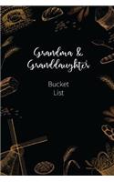 Grandma and Granddaughter Bucket List