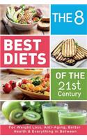 The 8 Best Diets of the 21st Century