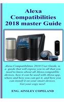 Alexa Compatibilities 2018 Master Guide