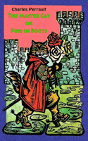 The Master Cat or Puss in Boots